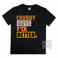 CHUBBY GUYS F*CK BETTER Playera